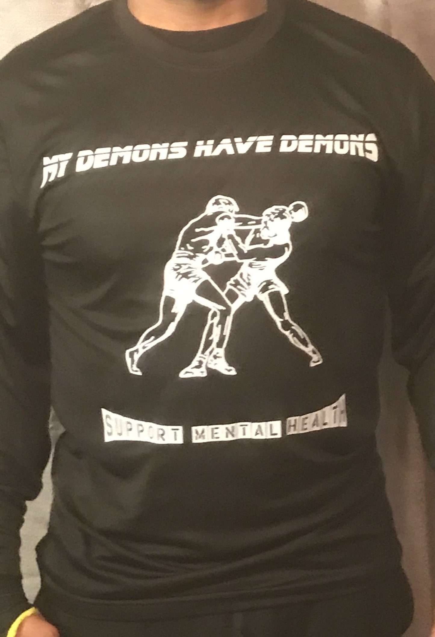 Support mental health ...... My Demons have demons long sleeve shirt 我的惡魔有惡魔